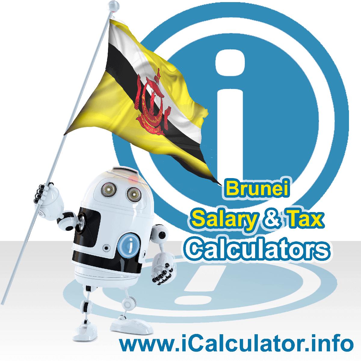 Brunei Darussalam Salary Calculator. This image shows the Brunei Darussalamese flag and information relating to the tax formula for the Brunei Darussalam Tax Calculator