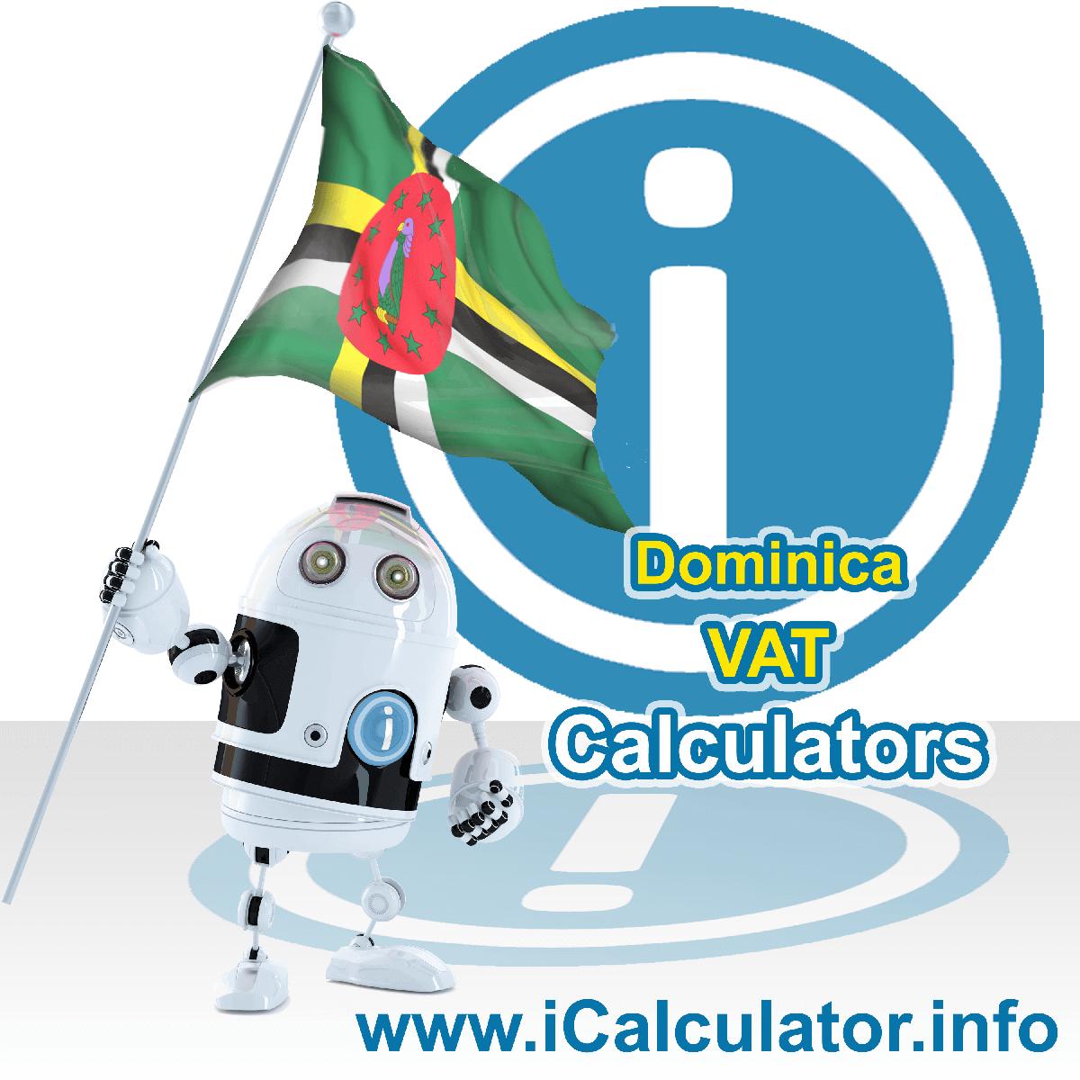 Dominica VAT Calculator. This image shows the Dominica flag and information relating to the VAT formula used for calculating Value Added Tax in Dominica using the Dominica VAT Calculator in 2022
