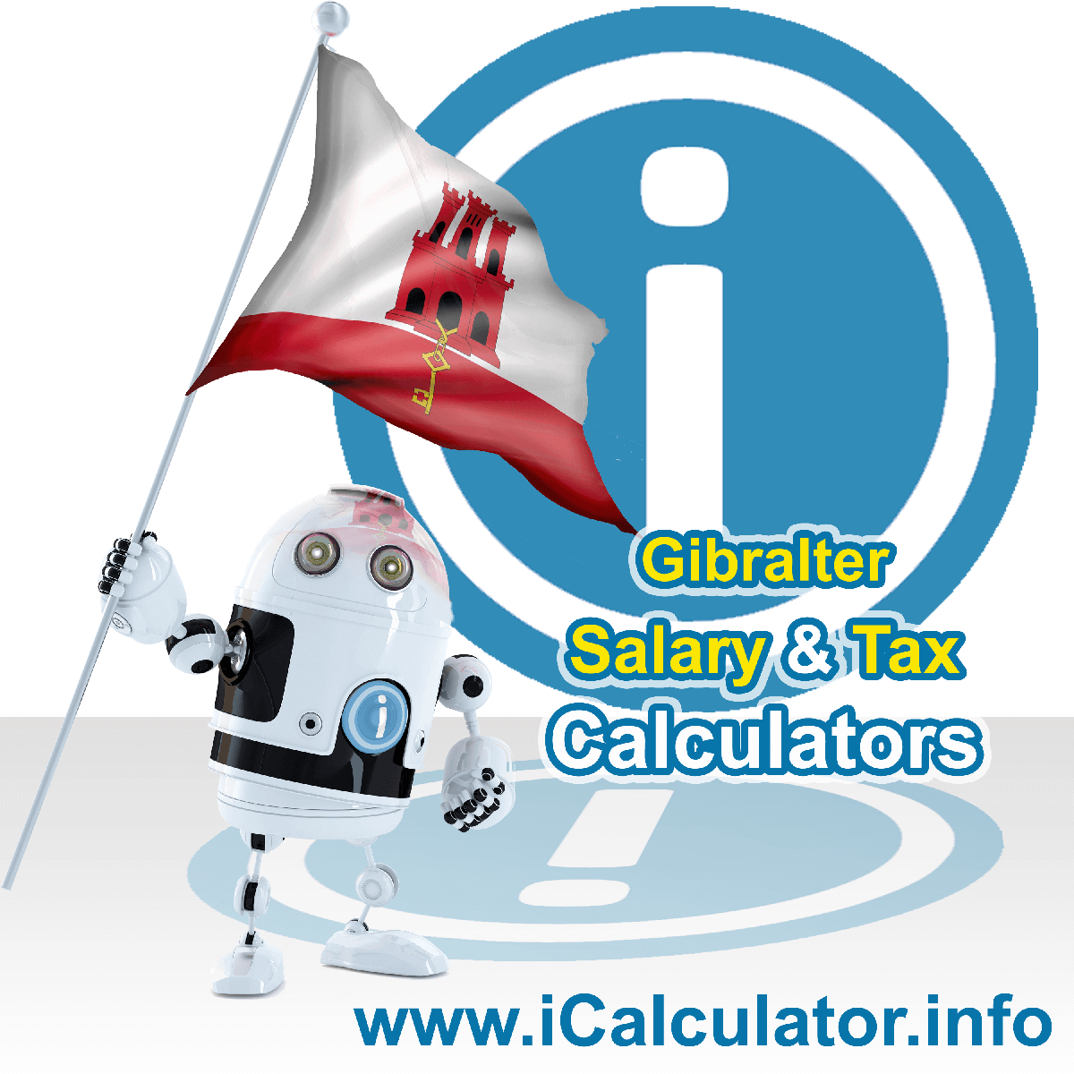 Gibraltar Tax Calculator. This image shows the Gibraltar flag and information relating to the tax formula for the Gibraltar Salary Calculator