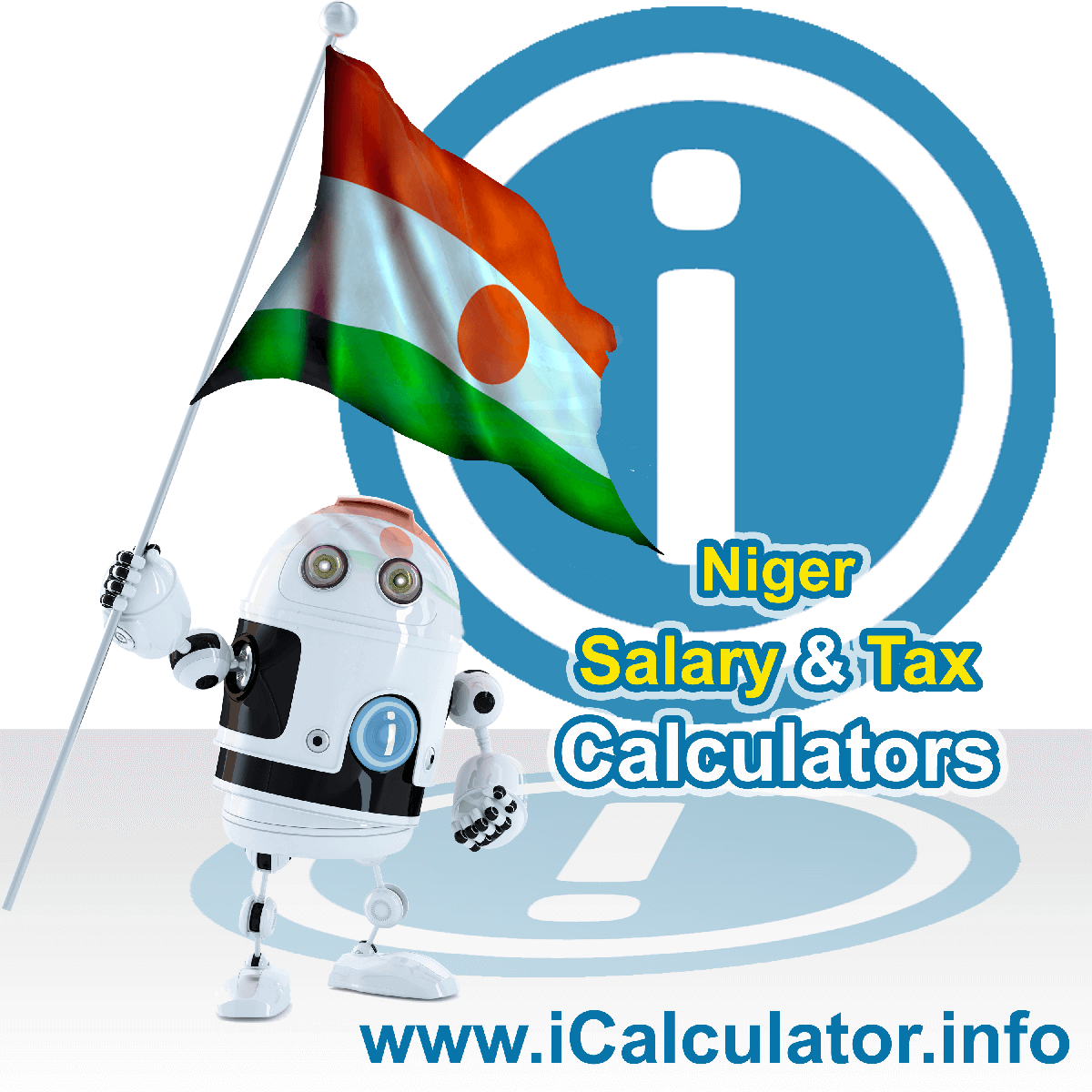 Niger Tax Calculator. This image shows the Niger flag and information relating to the tax formula for the Niger Salary Calculator